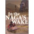 In The Naga's Wake