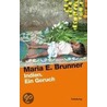 Indien. Ein Geruch door Maria E. Brunner