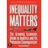 Inequality Matters