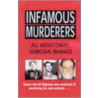 Infamous Murderers door Rodney Castleden