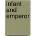 Infant And Emperor