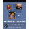 Infants & Toddlers door Terri Swim