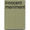 Innocent Merriment by Franklin P. Adams