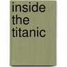 Inside the Titanic door Ken Marschall