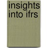 Insights Into Ifrs door Kpmg International Financial Reporting Group