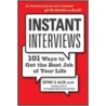 Instant Interviews by Jeffrey G. Allen