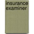 Insurance Examiner