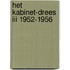 Het Kabinet-Drees III 1952-1956