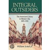 Integral Outsiders door William Schell Jr.