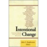 Intentional Change door John S. Stephenson