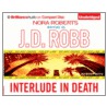 Interlude in Death by Nora Roberts