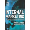 Internal Marketing door Pervaiz K. Ahmed