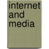 Internet and Media