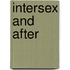 Intersex And After