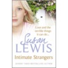 Intimate Strangers door Susan Lewis