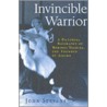 Invincible Warrior door John Stevens
