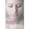 Helende woorden by Larry Dossey