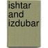 Ishtar And Izdubar