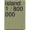 Island 1 : 800 000 door Onbekend