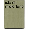 Isle of Misfortune door Geoffrey Leavenworth