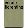 Istorie Fiorentine by Scipione Ammirato