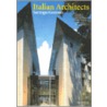 Italian Architects door Achille Bonito Oliva