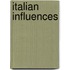 Italian Influences