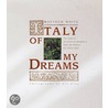 Italy Of My Dreams door Matthew White