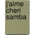 J'aime Cheri Samba