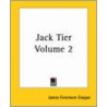 Jack Tier Volume 2 door James Fennimore Cooper