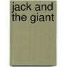 Jack and the Giant by Jim Harris