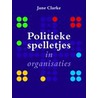 Politieke spelletjes in organisaties