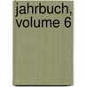 Jahrbuch, Volume 6 by Deutsche Shakespeare-Gesellschaft
