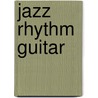 Jazz Rhythm Guitar by Unknown