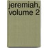 Jeremiah, Volume 2