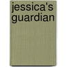 Jessica's Guardian door Daniel Roll