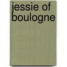 Jessie Of Boulogne by Gillmor