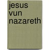 Jesus vun Nazareth by Boy Lornsen