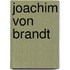 Joachim Von Brandt