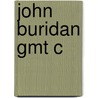 John Buridan Gmt C door Gyula Klima