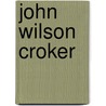 John Wilson Croker door Robert Portsmouth