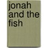 Jonah And The Fish