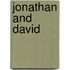 Jonathan And David