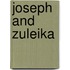 Joseph And Zuleika