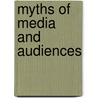 Myths of media and audiences by K. Schonbach