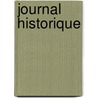 Journal Historique door Charles Coll