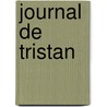 Journal de Tristan door Andrï¿½ Theuriet