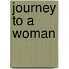 Journey To A Woman door Ann Bannon