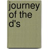 Journey of the D's door David Christensen