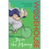 Joy In The Morning door Pelham Grenville Wodehouse